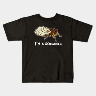 Cicada Song, Funny Cicada Invasion I'm a Screamer Kids T-Shirt